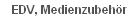 EDV, Medienzubeh�r