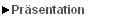 Pr�sentation